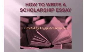 How to Write a Scholarship Essay for the USA
