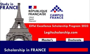 Eiffel Excellence Scholarship Program in France: A Guide