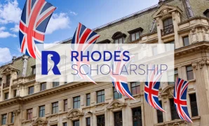 Rhodes Scholarships: Achieving Academic Excellence in the UK