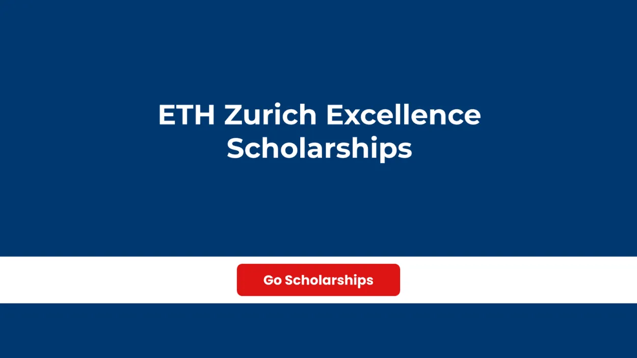 Swiss Excellence: A Guide to ETH Zurich Scholarships