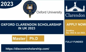 The UK's Clarendon Fund Scholarships: Excellence in Oxford